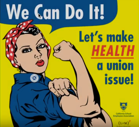 California School Employees Association Is Making Health a Union Issue